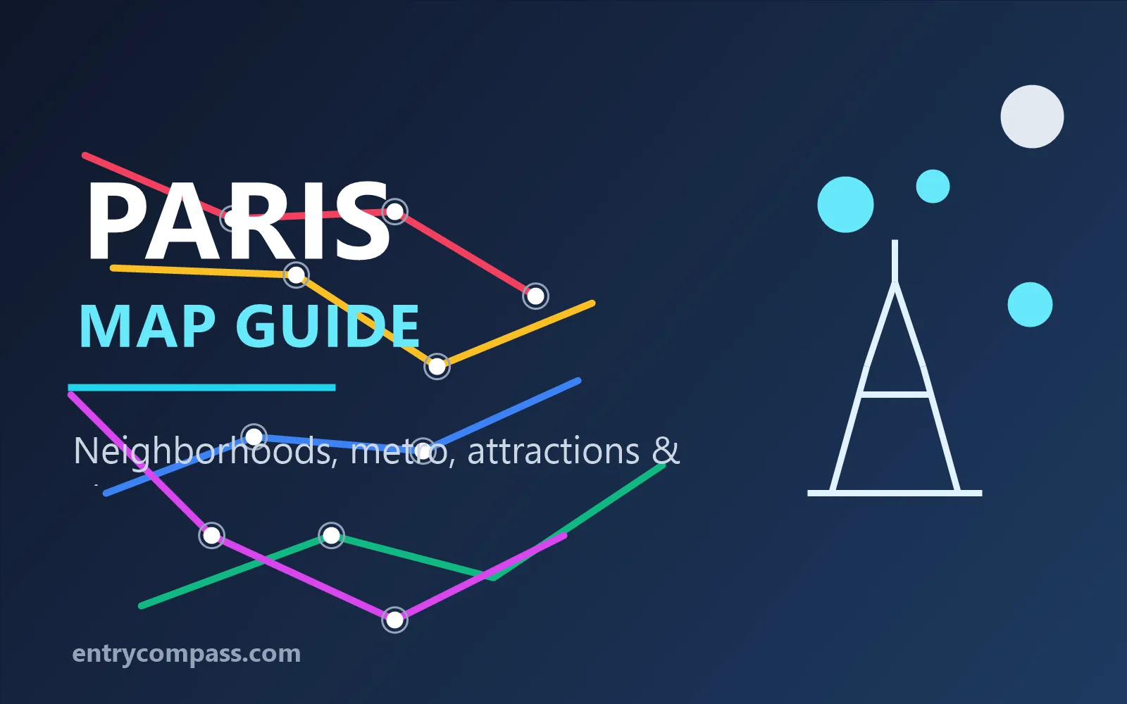 Stylized Paris map guide cover showing metro lines, neighborhoods and the Eiffel Tower
